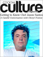Chef Santos — Cocktail Culture